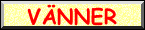 V�NNER